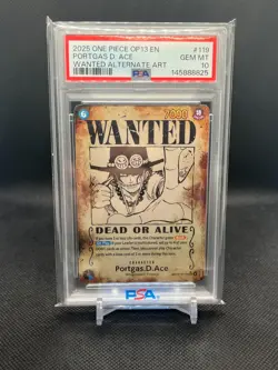 2025 One Piece OP13 En #119 Portgas D. Ace Wanted Alternate Art PSA 10 GEM MINT - Image 1
