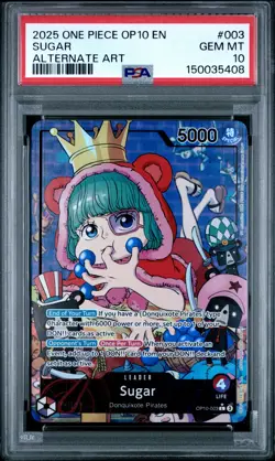 2025 ONE PIECE OP10-ROYAL BLOOD ALTERNATE ART #003 SUGAR PSA 10 - Image 1