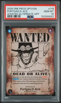 2025 ONE PIECE CARRYING ON HIS WILL WANTED ALT ART #119 PORTGAS D. ACE PSA 10 - Image 1