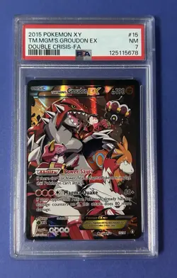 2015 Pokemon XY Team Magma’s Groudon EX Double Crisis FA #15 PSA 7 NM - Image 1
