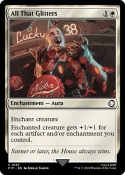 NM All That Glitters, MGT, Fallout, Magic the Gathering, 155 - Image 1