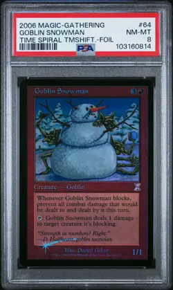 GOBLIN SNOWMAN Timeshifted Foil Rare PSA 8 MTG [Nostalgium] - Image 1