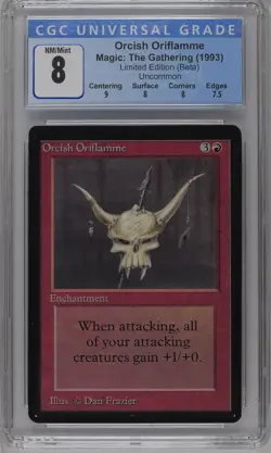 ORCISH ORIFLAMME Beta U CGC 8 MTG [Nostalgium] - Image 1