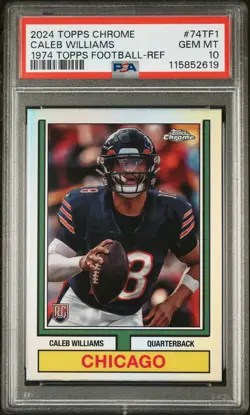 2024 Topps Chrome 1974 Topps Football Caleb Williams #74TF1 Ref PSA 10 - Image 1