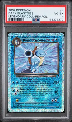 2002 POKEMON LEGENDARY COLLECTION #4 DARK BLASTOISE-REVERSE FOIL PSA 4 - Image 1
