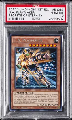 2015 YU-GI-OH! SECE-SECRETS OF ETERNITY 1ST ED #EN087 U.A. PLAYMAKER PSA 10 - Image 1