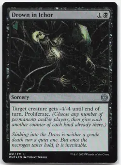 Drown in Ichor *Foil* ONE 91 NM - Image 1