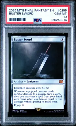 2025 MTG FINAL FANTASY #0255 BUSTER SWORD PSA 10 - Image 1