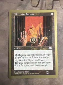 Magic The Gathering MTG PHYREXIAN FURNACE WCD 1998: Brian Selden NM Near Mint - Image 1