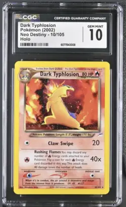 Pokemon Dark Typhlosion Neo Destiny Holo W/ Swirl CGC 10 Pop 13 PSA 10 Pop 78 - Image 1