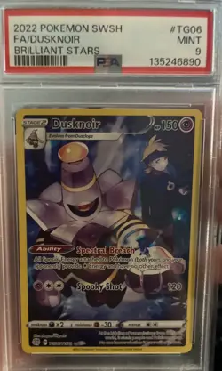 2022 Pokemon Brilliant Stars FA/Dusknoir TG06/TG30 IR TCG Holo Card PSA 9 Graded - Image 1