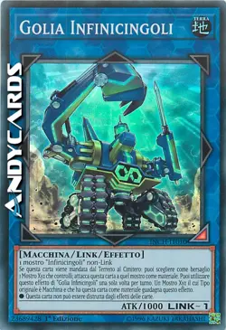 GOLIA INFINICINGOLI (Infinitrack Goliath) • Super R • INCH IT010 • 1Ed • YUGIOH! - Image 1