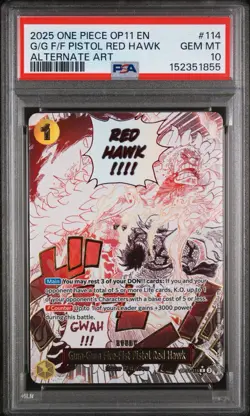 2025 ONE PIECE A FIST OF DIVINE SPEED GUM-GUM FIRE-FIST PISTOL RED HAWK PSA 10 - Image 1