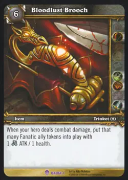 World of Warcraft TCG Bloodlust Brooch - Badge of Justice - Image 1