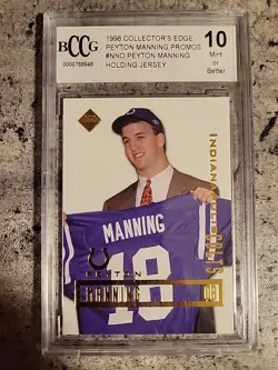 1998 Collector's Edge Peyton Manning Promos Holding Jersey Rookie #NNO BCCG 10 - Image 1