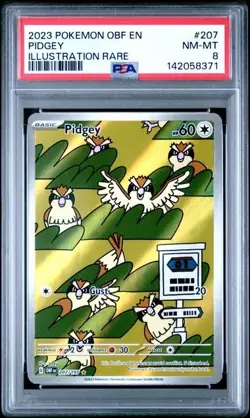 2023 POKEMON OBF EN-OBSIDIAN FLAMES #207 PIDGEY ILLUSTRATION RARE PSA 8 - Image 1