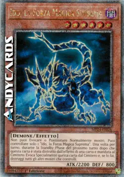 IDO, LA FORZA MAGICA SUPREMA • Quarter Century • MP24 IT026 • 1Ed • Yugioh! - Image 1