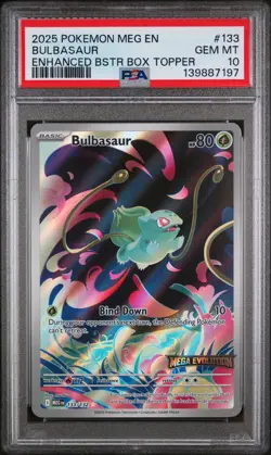 2025 POKEMON MEG EN-MEGA EVOLUTION ENHANCED BOOSTER BOX TOPPER BULBASAUR PSA 10 - Image 1