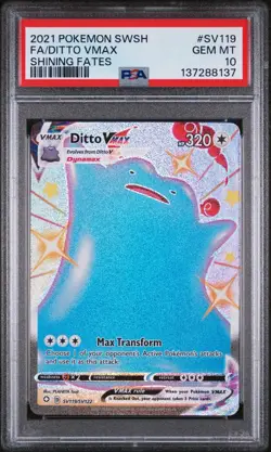 2021 POKEMON SWSH SHINING FATES #SV119 FA DITTO VMAX SHINING FATES PSA 10 - Image 1
