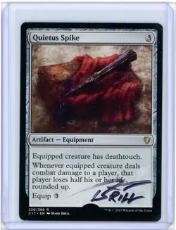 Quietus Spike Commander 2017 Signed Artist Proof MTG - Image 1