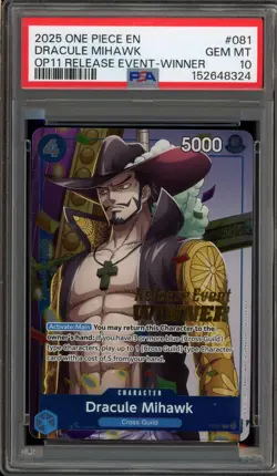 One Piece CCG Dracule Mihawk OP11 Prerelease Event Winner P-081 PSA 10 Gem Mint - Image 1