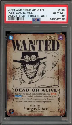 One Piece CCG Portgas.D.Ace Wanted Alternate Art OP13-119 PSA 10 Gem Mint - Image 1