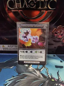 Chaotic TCG Super Rare Grounding Grapple Attack Card Alliances Unraveled - Image 1