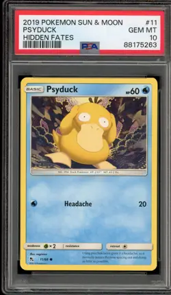 Pokemon Psyduck Hidden Fates #11 PSA 10 Gem Mint - Image 1