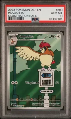 2023 POKEMON OBF EN-OBSIDIAN FLAMES ILLUSTRATION RARE #208 PIDGEOTTO PSA 10 - Image 1