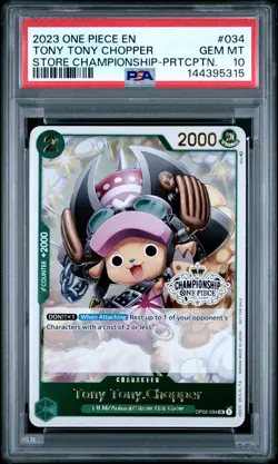 2023 ONE PIECE PROMOS STORE CHAMPIONSHIP-PARTICIPATION TONY TONY CHOPPER PSA 10 - Image 1