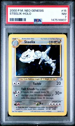 2000 POKEMON NEO GENESIS #15 STEELIX-HOLO PSA 7 - Image 1