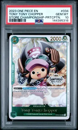 2023 ONE PIECE PROMOS STORE CHAMPIONSHIP-PARTICIPATION TONY TONY CHOPPER PSA 10 - Image 1