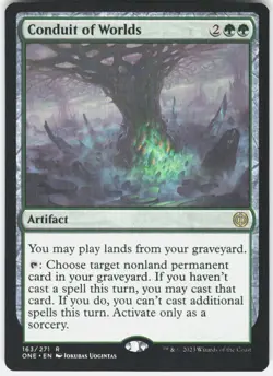 Conduit of Worlds R Phyrexia: All Will Be One 163 NM - Image 1