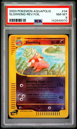 2003 POKEMON AQUAPOLIS #34 SLOWKING-REVERSE FOIL PSA 8 - Image 1