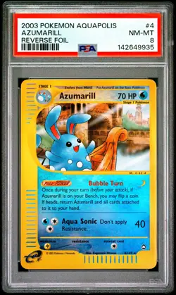 2003 POKEMON AQUAPOLIS #4 AZUMARILL-REVERSE FOIL PSA 8 - Image 1