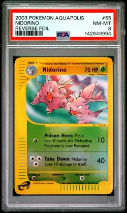 2003 POKEMON AQUAPOLIS #55 NIDORINO-REVERSE FOIL PSA 8 - Image 1