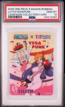 2025 ONE PIECE X BASKIN ROBBINS ONE PIECE CAMPAIGN COLL LILITH/VEGAPUNK PSA 10 - Image 1
