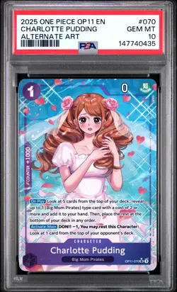 2025 ONE PIECE OP11-A FIST OF DIVINE SPEED #070 CHARLOTTE PUDDING PSA 10 - Image 1