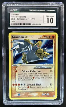 2005 Pokemon EX Delta Species Groudon Holo #111/113 CGC 10 - Image 1