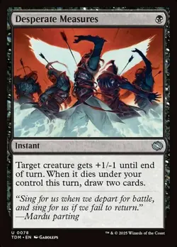 Desperate Measures - Tarkir: Dragonstorm #0078 MTG Magic The Gathering - Image 1