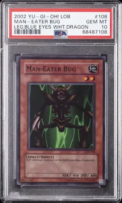 2002 YU-GI-OH! LOB-LEGEND OF BLUE EYES WHITE DRAGON #108 MAN-EATER BUG PSA 10 - Image 1