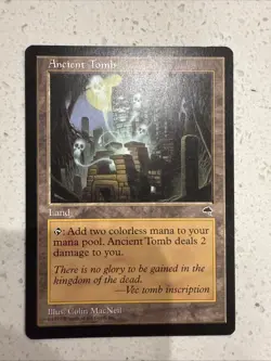 Ancient Tomb: 1997 Magic the Gathering - Tempest Regular - Image 1