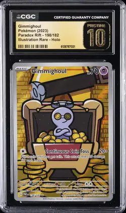 2023 POKEMON PARADOX RIFT ILLUSTRATION RARE-HOLO GIMMIGHOUL CGC 10 PERFECT - Image 1