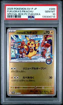 2025 POKEMON JAPANESE SV-P PROMO #289 FUKUOKA'S PIKACHU PSA 10 - Image 1