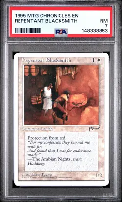 1995 MTG CHRONICLES REPENTANT BLACKSMITH PSA 7 - Image 1