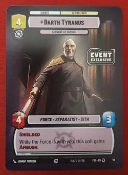 Star Wars Unlimited Darth Tyranus Event Exclusive Promo Card SDCC 2025 - Image 1
