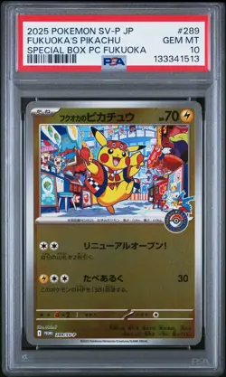 2025 POKEMON JAPANESE PROMO POKEMON CENTER FUKUOKA #289 FUKUOKA'S PIKACHU PSA 10 - Image 3