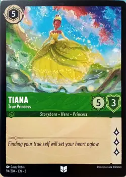 94/204 TIANA TRUE PRINCESS RISE OF FLOODBORN UNCOMMON DISNEY LORCANA CARD - Image 1