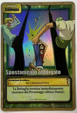 ONE PIECE~TCG~SPOSTAMENTO OBBLIGATO~JS-W11~HOLO~NM~ITA~BANDAI~2005 - Image 1