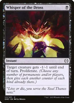 [MTG] Whisper of the Dross (117) (ONE) LP-HP - Image 1